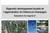 (Français) Agenda 21 de Châlons-en-Champagne : mise en ligne du diagnostic territorial (Français) Agenda 21 de Châlons-en-Champagne : mise en ligne du diagnostic territorial